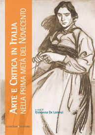 Title: Arte e Critica in Italia nella prima metà del Novecento, Author: Fabio Amico