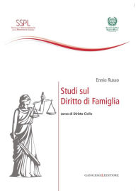 Title: Studi sul Diritto di Famiglia: Corso di Diritto Civile, Author: Ennio Russo