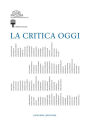 La Critica oggi: Convegno 15-24 maggio 2014 - Accademia Nazionale di San Luca - Triennale di Milano