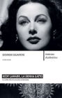 Hedy Lamarr, la donna gatto: Le sette vite di una diva scienziata