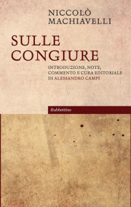 Title: Sulle congiure, Author: Niccolò Machiavelli