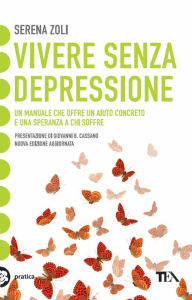 Title: Vivere senza depressione, Author: Serena Zoli