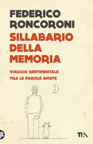 Title: Sillabario della memoria, Author: Federico Roncoroni