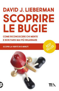 Title: Scoprire le bugie, Author: David J. Lieberman