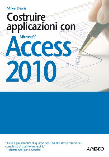 Costruire applicazioni con Access 2010