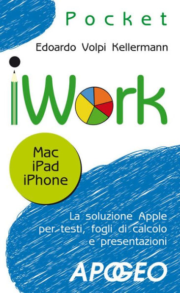 iWork: Mac iPad iPhone