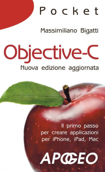Objective-C: nuova edizione aggiornata