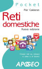 Reti domestiche: nuova edizione