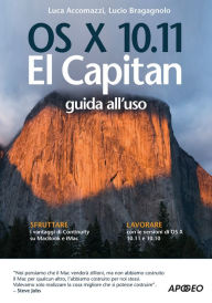 Title: OS X 10.11 El Capitan: guida all'uso, Author: Luca Accomazzi