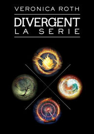 Title: Divergent. La serie (Divergent - Insurgent - Allegiant - Four), Author: Veronica Roth