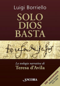 Title: Solo Dios basta, Author: Luigi Borriello