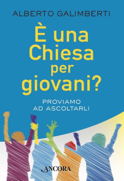 È una Chiesa per giovani?: Proviamo ad ascoltarli