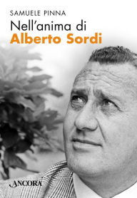 Title: Nell'anima di Alberto Sordi, Author: Samuele Pinna