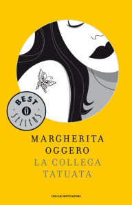 Title: La collega tatuata, Author: Margherita Oggero