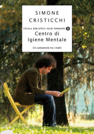 Title: Centro di igiene mentale, Author: Simone Cristicchi