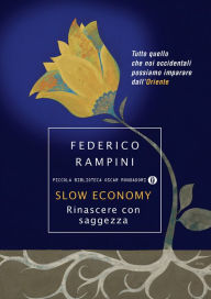 Title: Slow Economy, Author: Federico Rampini