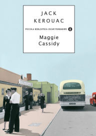 Title: Maggie Cassidy, Author: Jack Kerouac