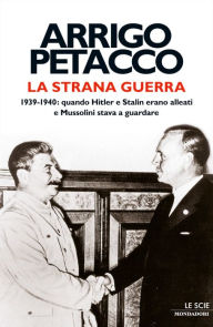 Title: La strana guerra, Author: Arrigo Petacco