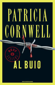 Title: Al buio, Author: Patricia Cornwell