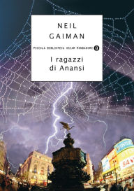 Title: I ragazzi di Anansi, Author: Neil Gaiman