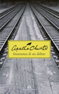 Title: Istantanea di un delitto, Author: Agatha Christie