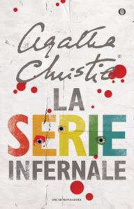 Title: La serie infernale (The A.B.C. Murders), Author: Agatha Christie