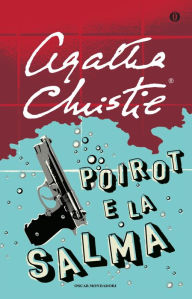Title: Poirot e la salma (The Hollow), Author: Agatha Christie