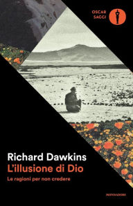 Title: L'illusione di Dio (The God Delusion), Author: Richard Dawkins