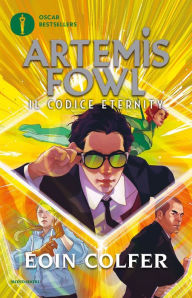 Title: Artemis Fowl - 3. Il Codice Eternity, Author: Eoin Colfer