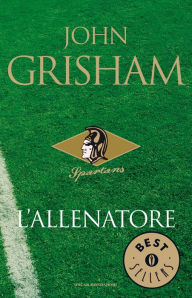 Title: L'allenatore, Author: John Grisham
