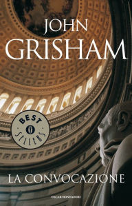 Title: La convocazione (The Summons), Author: John Grisham