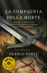 Title: La Compagnia della Morte, Author: Franco Forte