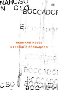 Title: Narciso e Boccadoro, Author: Hermann Hesse