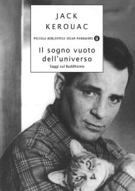 Title: Il sogno vuoto dell'universo, Author: Jack Kerouac