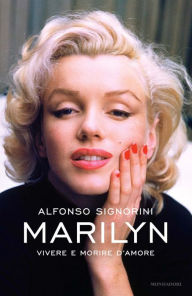 Title: Marilyn, Author: Alfonso Signorini