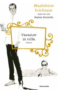 Title: Vacanze in villa, Author: Madeleine Wickham