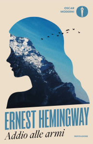 Title: Addio alle armi, Author: Ernest Hemingway