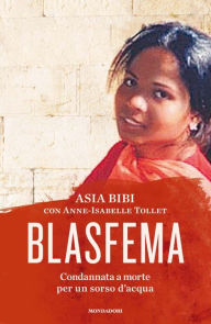 Title: Blasfema, Author: Asia Bibi
