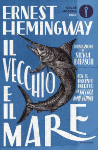 Title: Il vecchio e il mare, Author: Ernest Hemingway