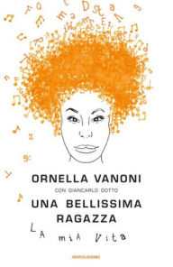 Title: Una bellissima ragazza, Author: Ornella Vanoni