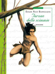 Title: Tarzan delle scimmie, Author: Edgar Rice Burroughs