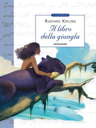 Title: Il libro della giungla (Mondadori), Author: Rudyard Kipling