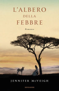 Title: L'albero della febbre, Author: Jennifer McVeigh