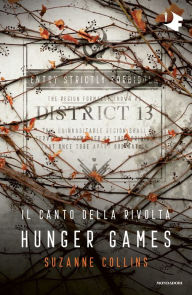 Title: Hunger Games - 3. Il canto della rivolta, Author: Suzanne Collins