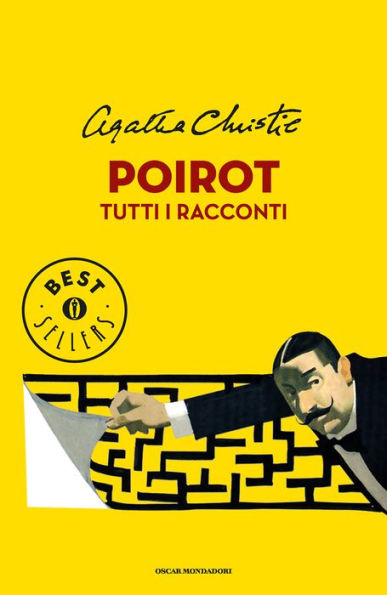 Poirot: Tutti i racconti (Hercule Poirot: The Complete Short Stories)
