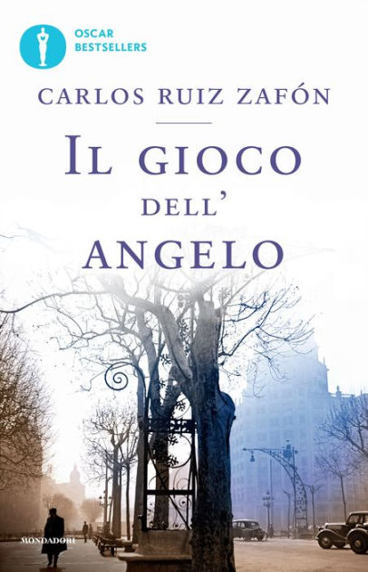 Carlos Ruiz Zafon, Il gioco dell'angelo