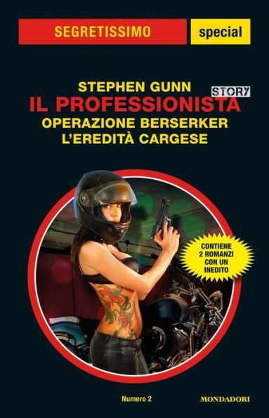 Il Professionista Story: Operazione Berserker - L'eredità Cargese (Segretissimo)