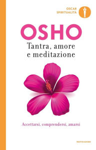 Title: Tantra, amore e meditazione, Author: Osho