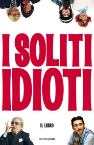 Title: I soliti idioti, Author: Francesco Mandelli