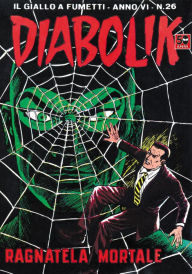 Title: Diabolik: Ragnatela mortale (Diabolik Series #102), Author: Angela Giussani
